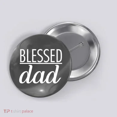 Blessed Dad Button