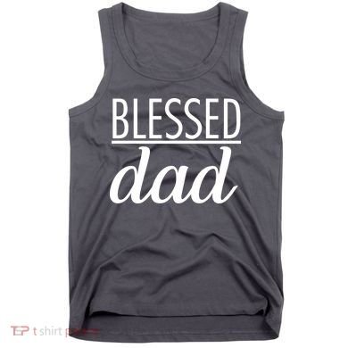 Blessed Dad Tank Top