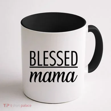 Blessed Mama Coffee Mug back