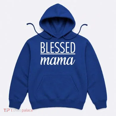 Blessed Mama Hoodie
