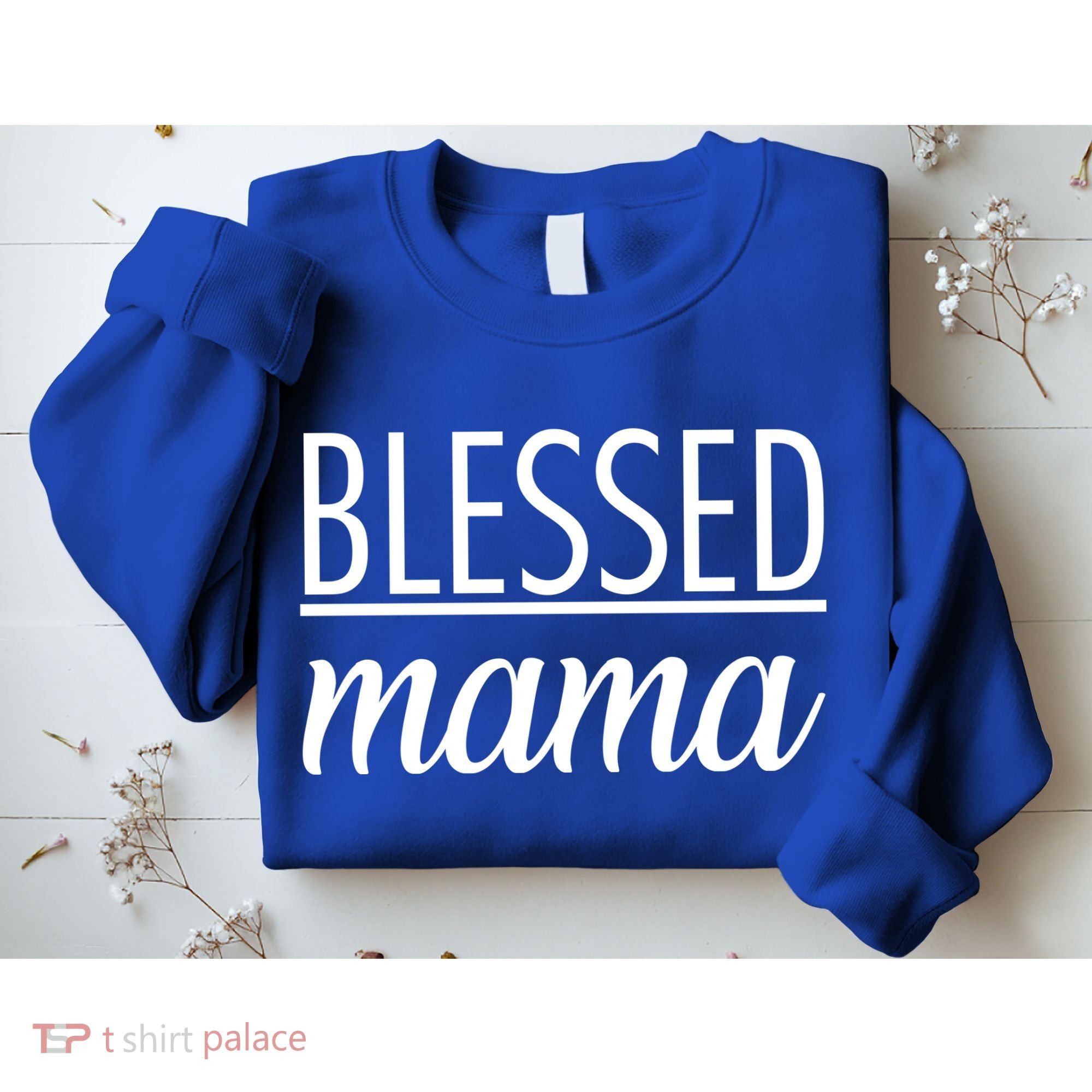 Blessed Mama Sweatshirt