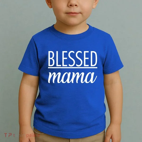 Blessed Mama Toddler T-Shirt
