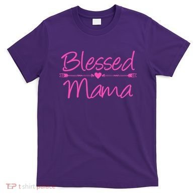 Blessed Mama Heart Arrows Mom T-Shirt