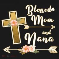 Blessed Mom And Nana Cross Floral  Button thumb 1