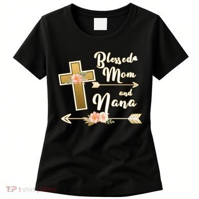 Blessed Mom And Nana Cross Floral  Women's T-Shirt