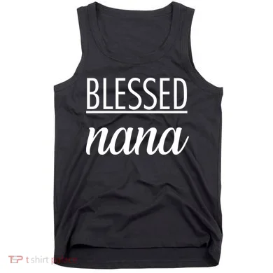 Blessed Nana Tank Top