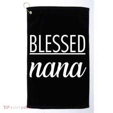 Blessed Nana Golf Towel