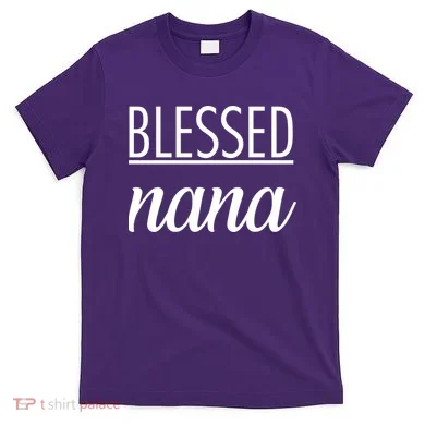 Blessed Nana T-Shirt