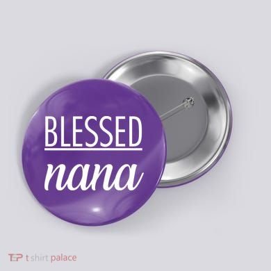 Blessed Nana Button