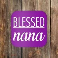Blessed Nana Coaster thumb 0