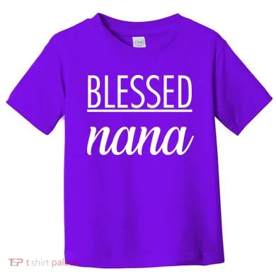 Blessed Nana Toddler T-Shirt