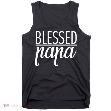 Blessed Papa Tank Top