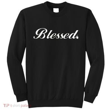 Blessed Signature Sweatshirt