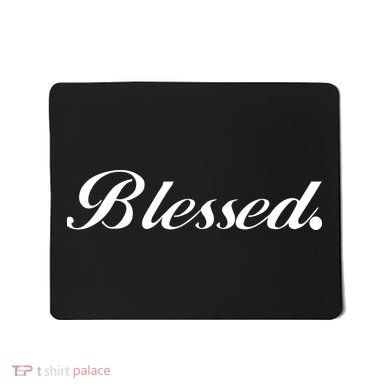 Blessed Signature Mousepad