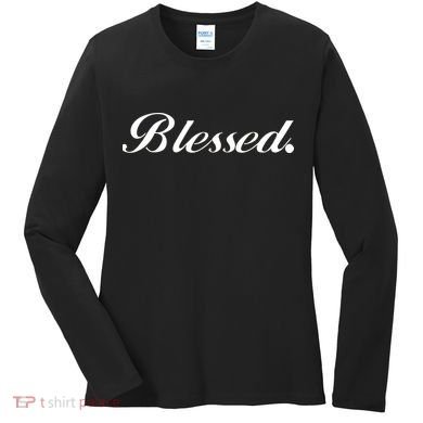 Blessed Signature Women's Long Sleeve Shirt