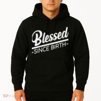 Blessed Since Birth Hoodie thumb 2