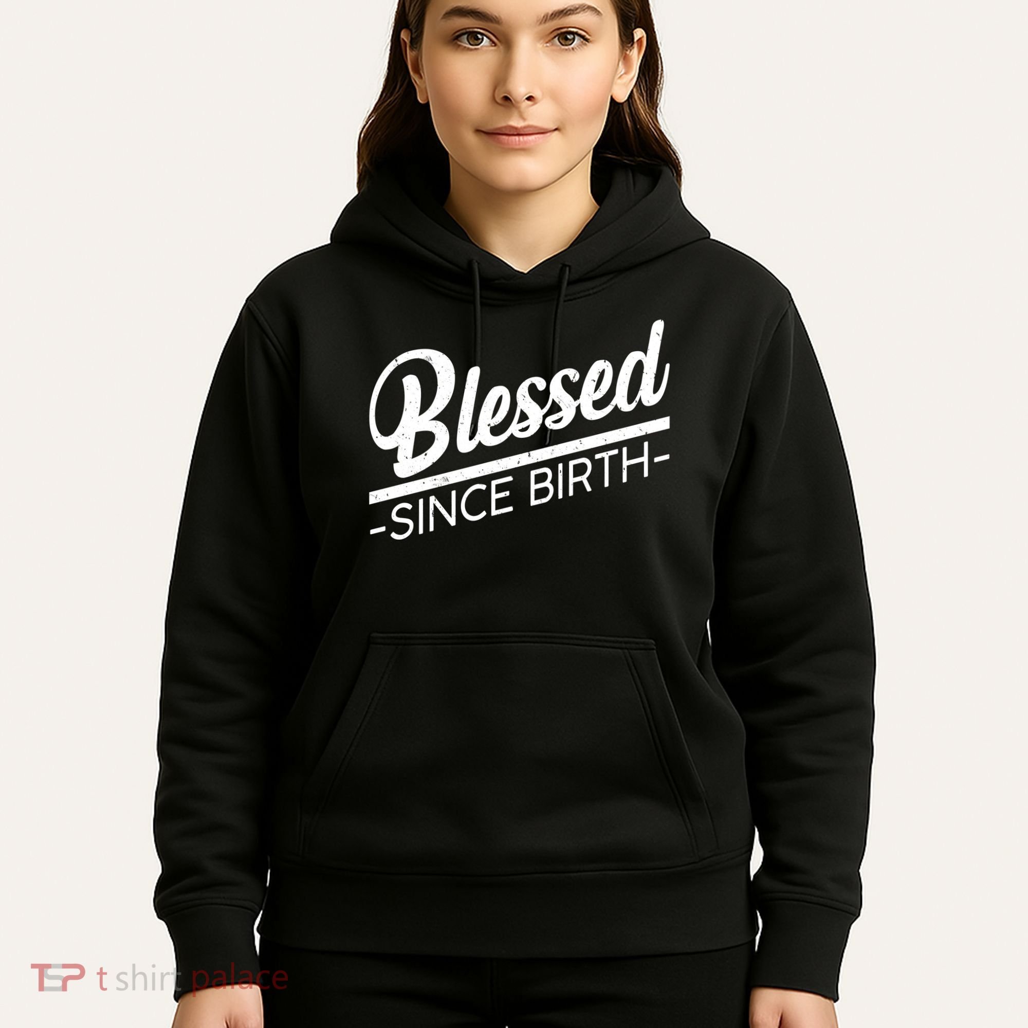 Blessed Since Birth Hoodie