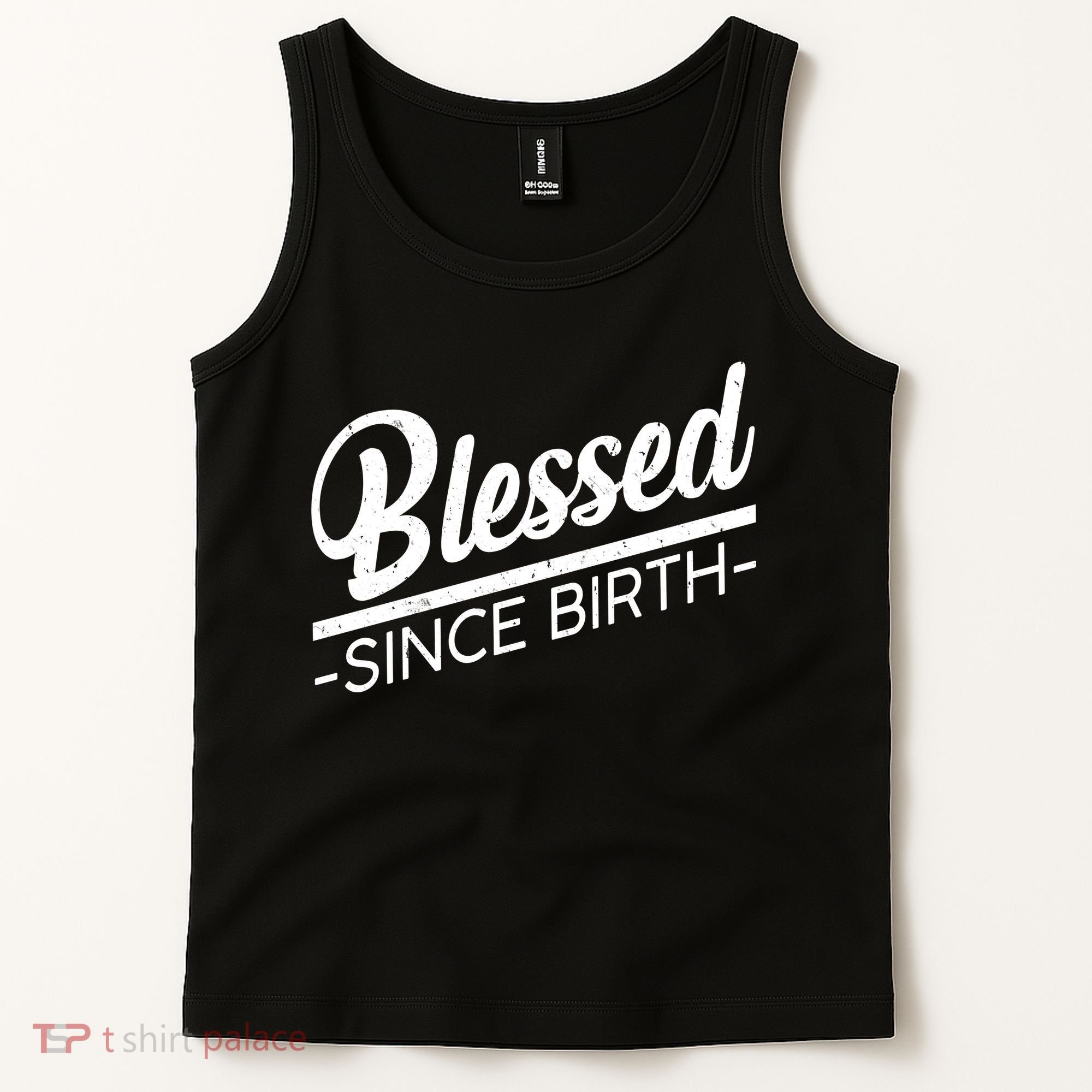 Blessed Since Birth Tank Top