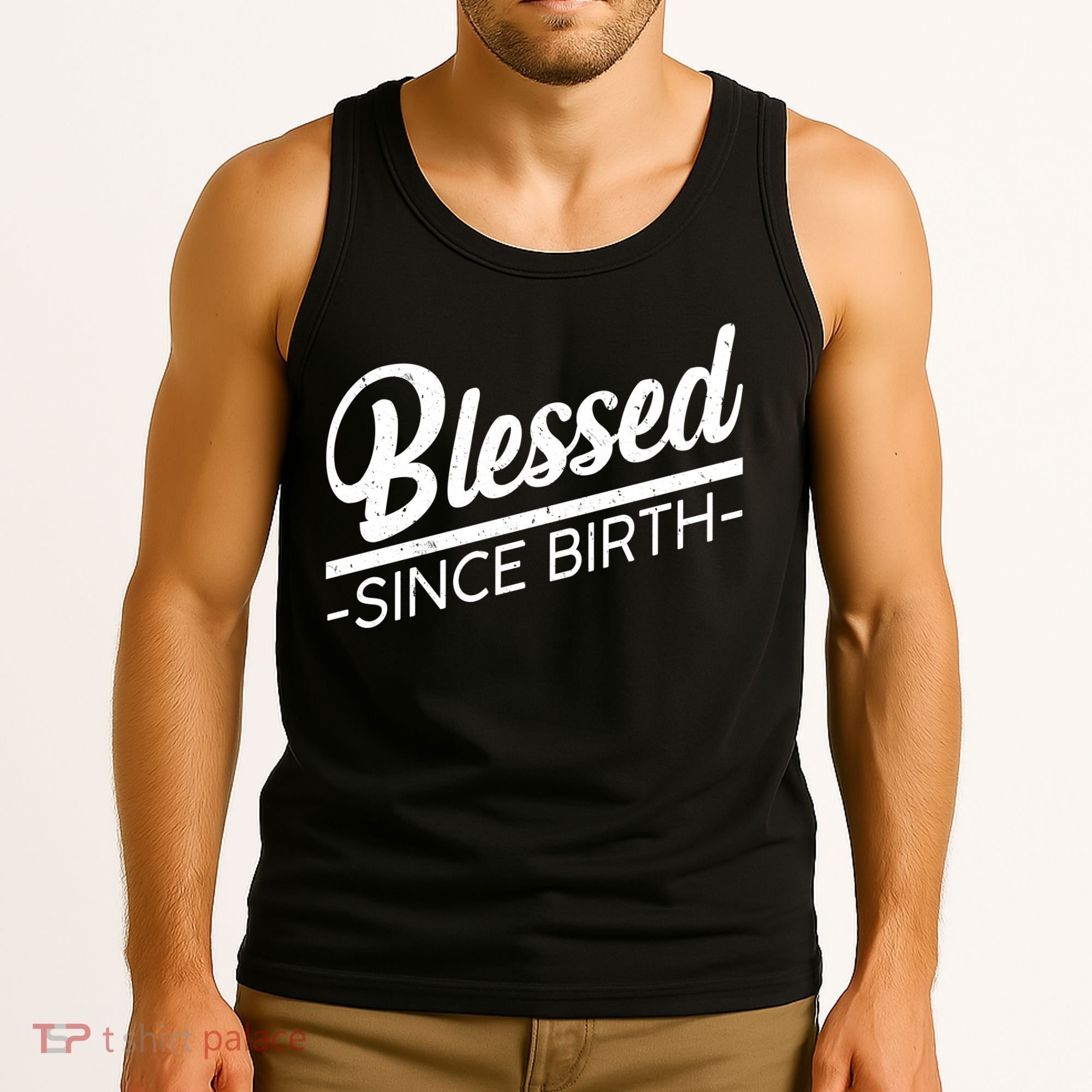 Blessed Since Birth Tank Top