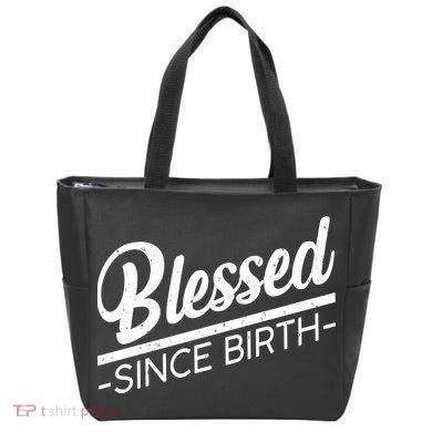 Blessed Since Birth Tote Bag