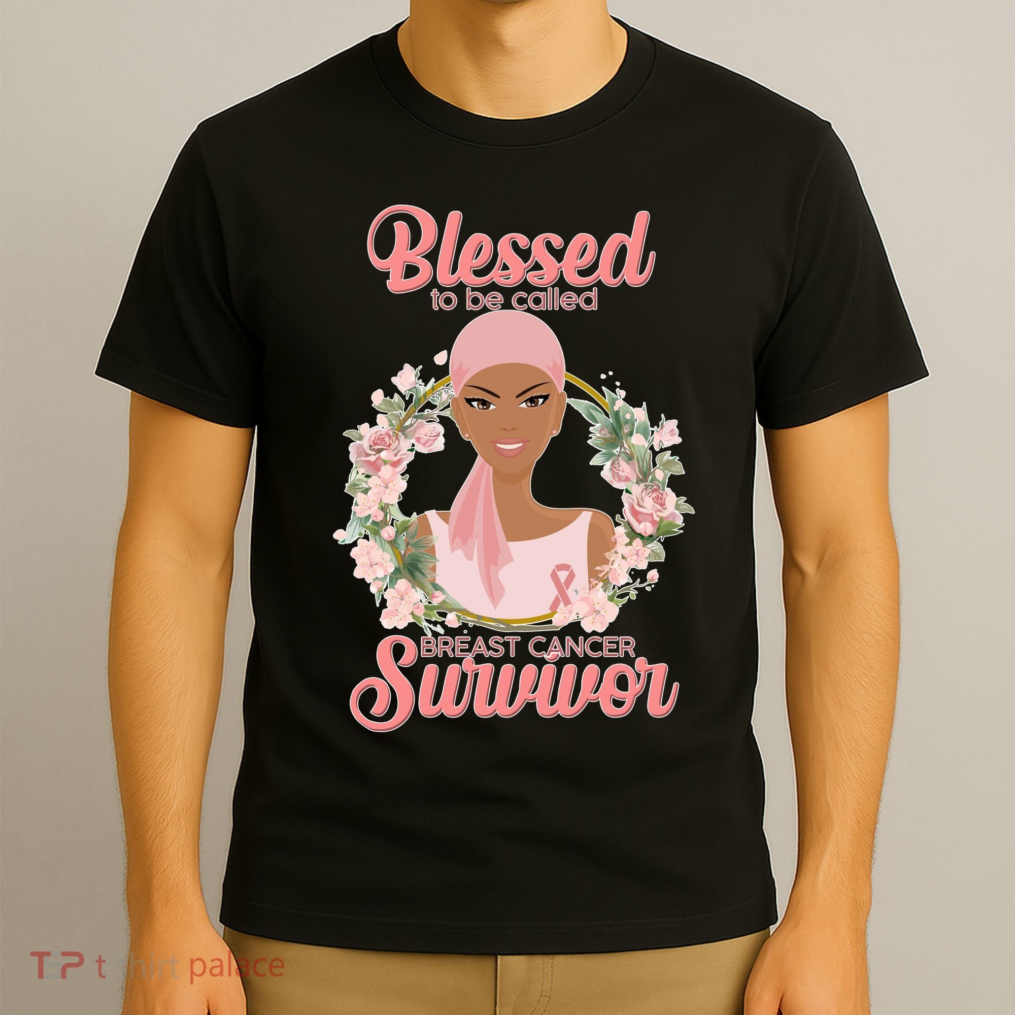 Blessed To Be Call Breast Cancer Survivor Pink Warrior T-Shirt