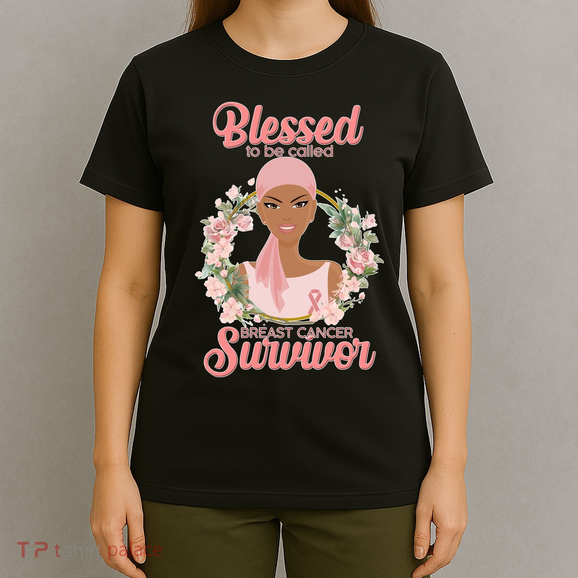 Blessed To Be Call Breast Cancer Survivor Pink Warrior T-Shirt