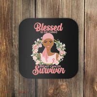 Blessed To Be Call Breast Cancer Survivor Pink Warrior Coaster thumb 0