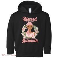 Blessed To Be Call Breast Cancer Survivor Pink Warrior Toddler Hoodie thumb 0