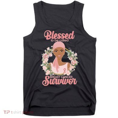 Blessed To Be Call Breast Cancer Survivor Pink Warrior Tank Top