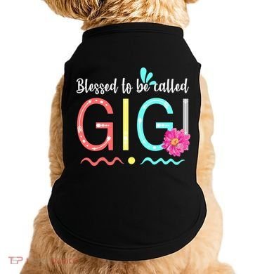 Blessed To Be Called Gigi Doggie Tank