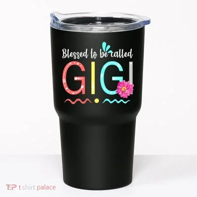 Blessed To Be Called Gigi Tumbler