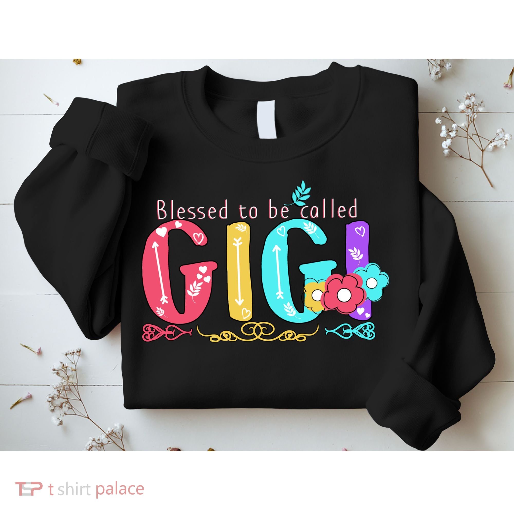 Blessed To Be Called Gigi Cute Floral Sweatshirt