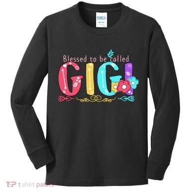 Blessed To Be Called Gigi Cute Floral Kids Long Sleeve Shirt