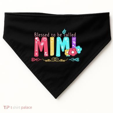 Blessed To Be Called Mimi USA-Made Doggie Bandana