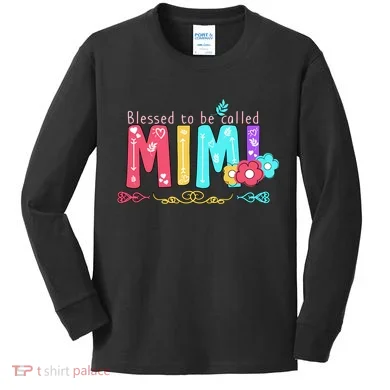 Blessed To Be Called Mimi Kids Long Sleeve Shirt