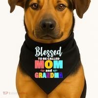 Blessed To Be Called Mom And Grandma USA-Made Doggie Bandana thumb 1