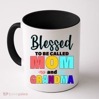 Blessed To Be Called Mom And Grandma Coffee Mug thumb 0