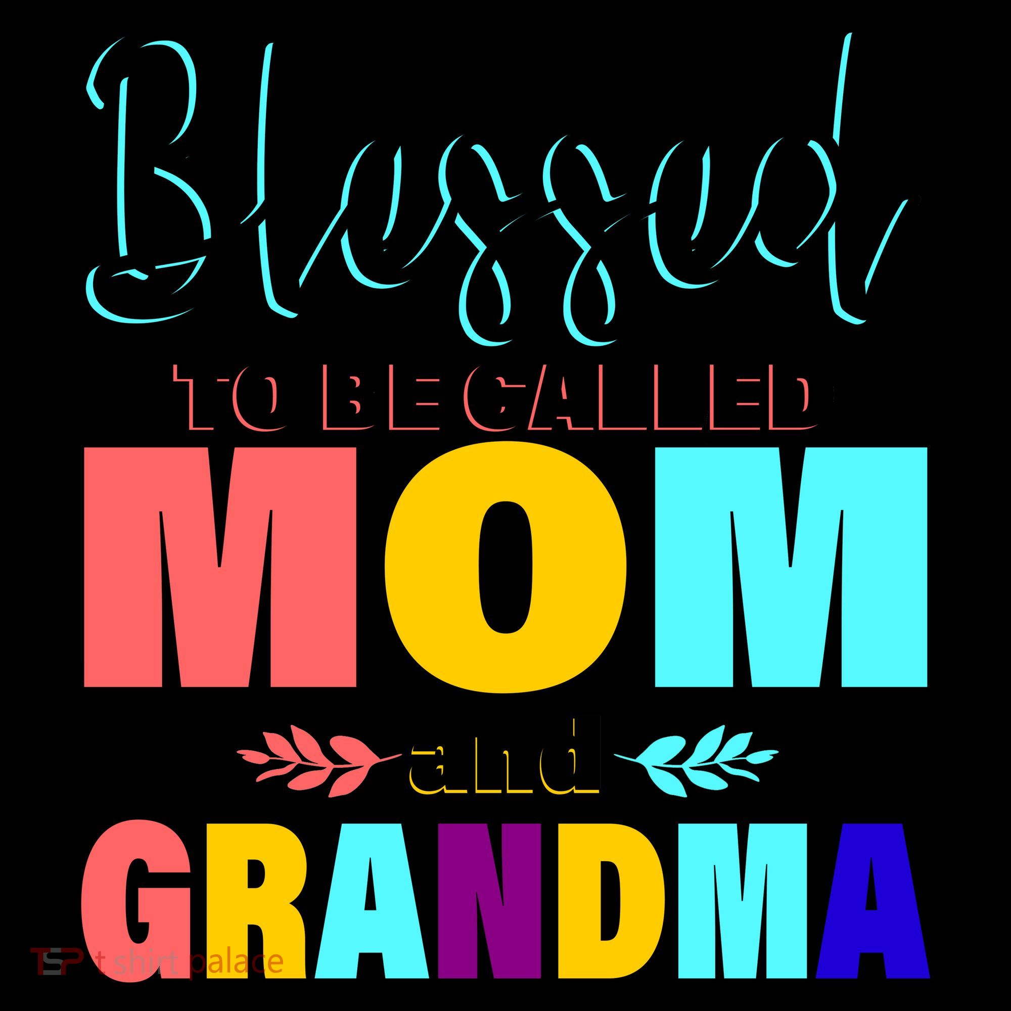 Blessed To Be Called Mom And Grandma Coffee Mug
