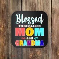 Blessed To Be Called Mom And Grandma Coaster thumb 0