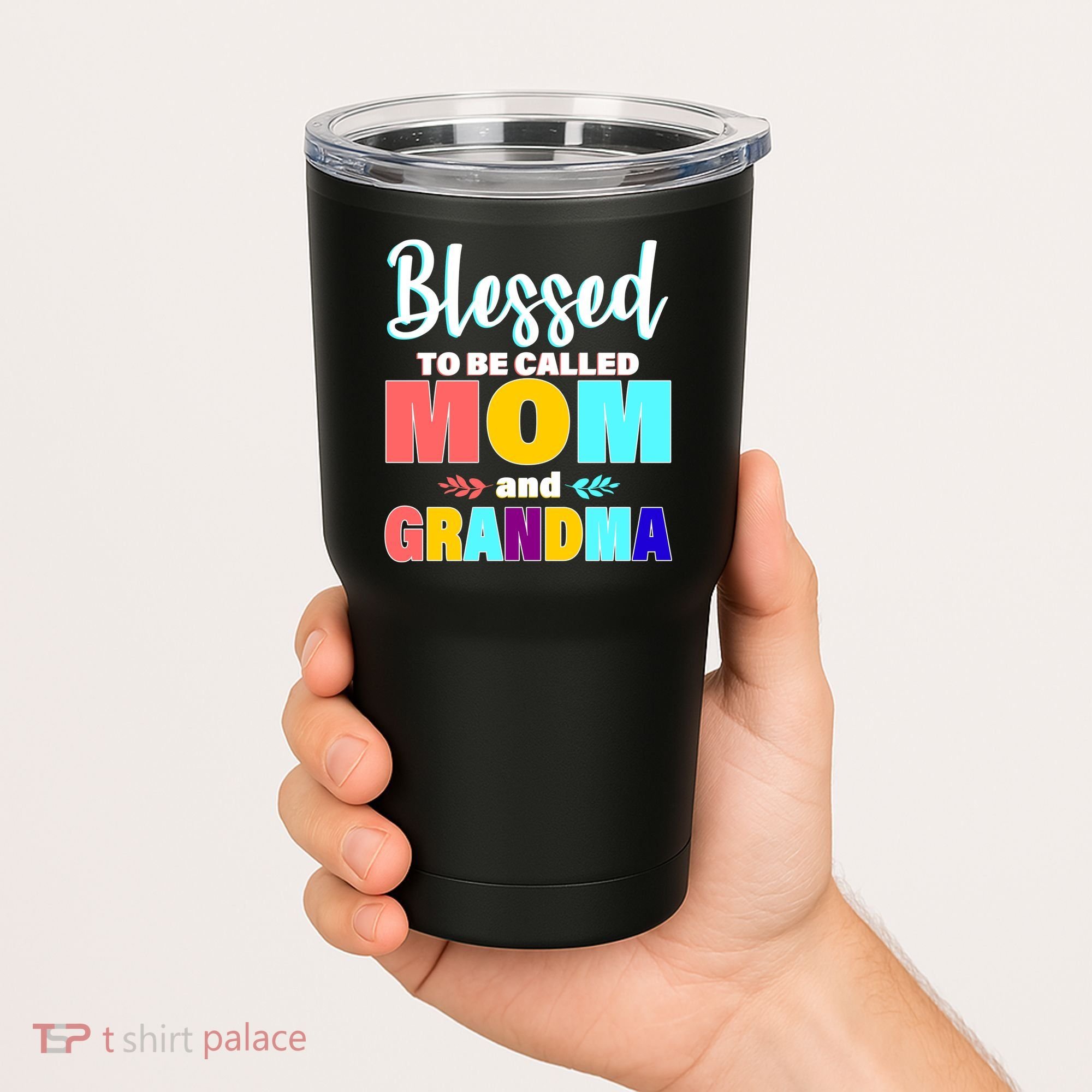 Blessed To Be Called Mom And Grandma Tumbler