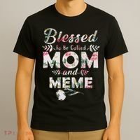 Blessed To Be Called Mom And Meme T-Shirt thumb 3