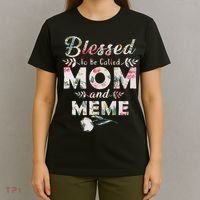 Blessed To Be Called Mom And Meme T-Shirt thumb 4