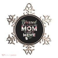 Blessed To Be Called Mom And Meme Ornament thumb 0