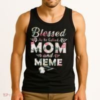 Blessed To Be Called Mom And Meme Tank Top thumb 3