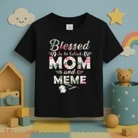 Blessed To Be Called Mom And Meme Toddler T-Shirt thumb 3