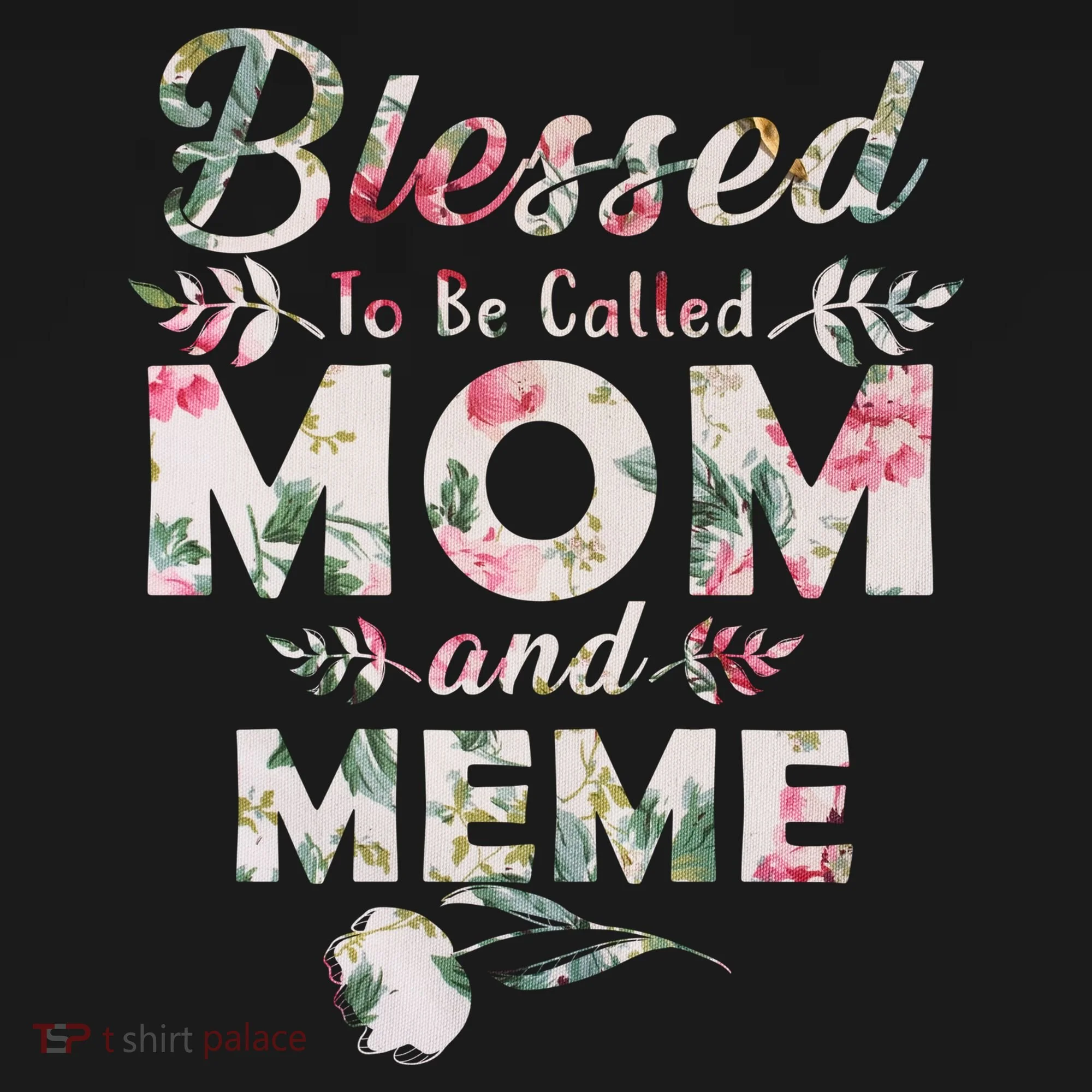 Blessed To Be Called Mom And Meme Women's Long Sleeve Shirt