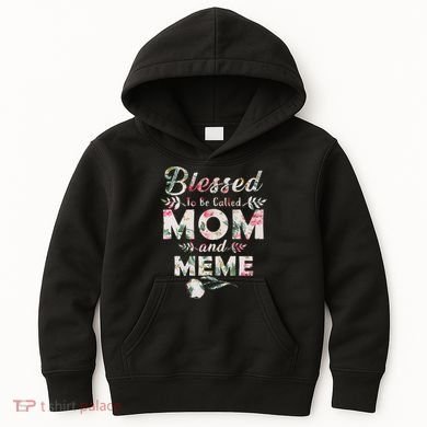 Blessed To Be Called Mom And Meme Kids Hoodie