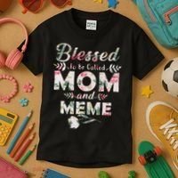 Blessed To Be Called Mom And Meme Kids T-Shirt thumb 3