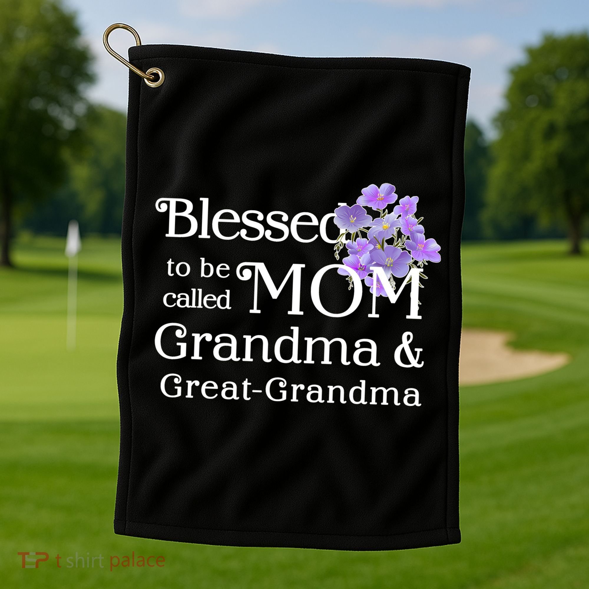 Blessed To Be Called Mom Grandma & Great Grandma Golf Towel