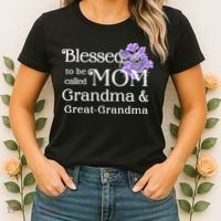 Blessed To Be Called Mom Grandma & Great Grandma Women's T-Shirt thumb 2
